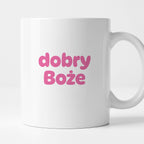 Kubek z nadrukiem "dobry Boże"