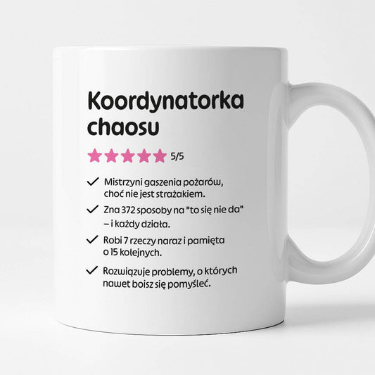 Kubek z nadrukiem "Koordynatorka chaosu"