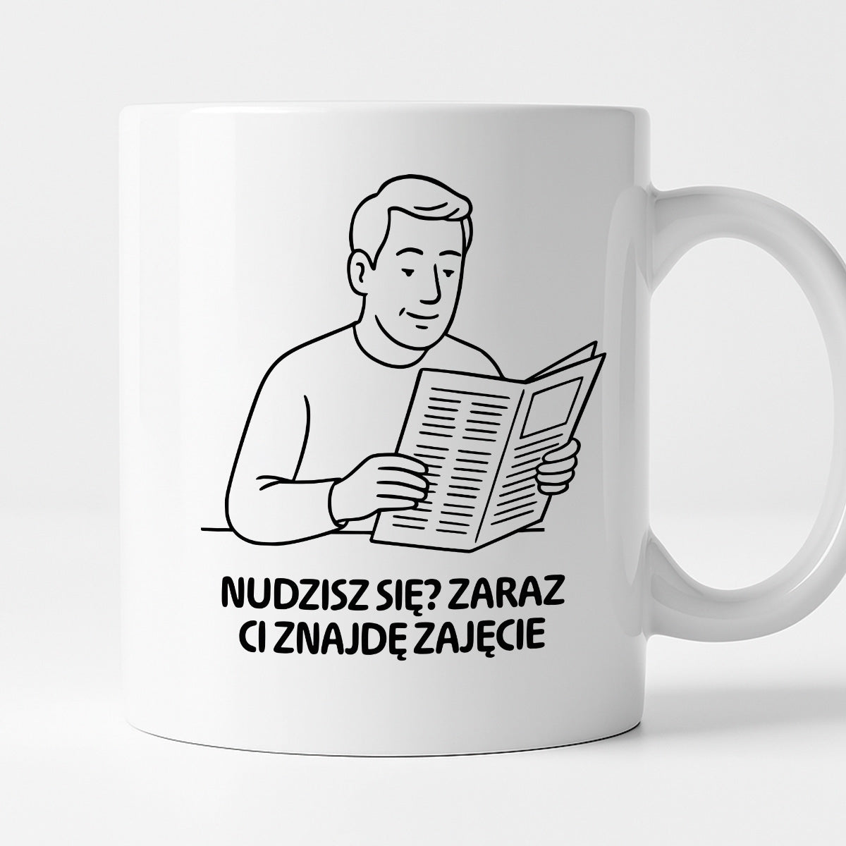 Kubek z nadrukiem "Nudzisz się? Zaraz Ci znajdę zajęcie" - Cytaty TATY - DZIEŃ TATY
