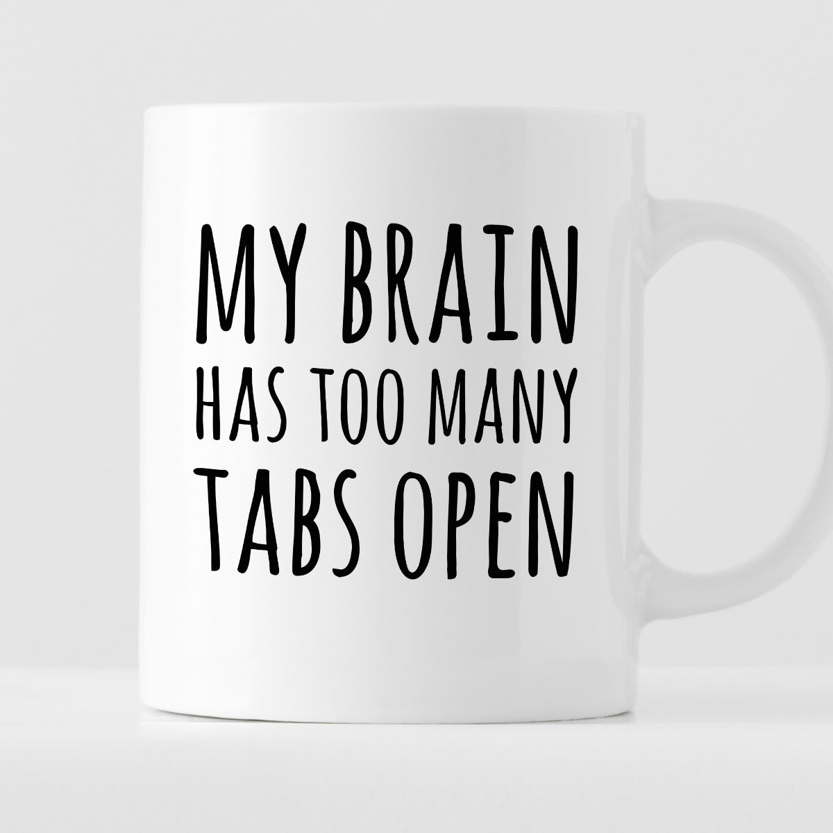 Kubek z nadrukiem "My brain has too many tabs open"