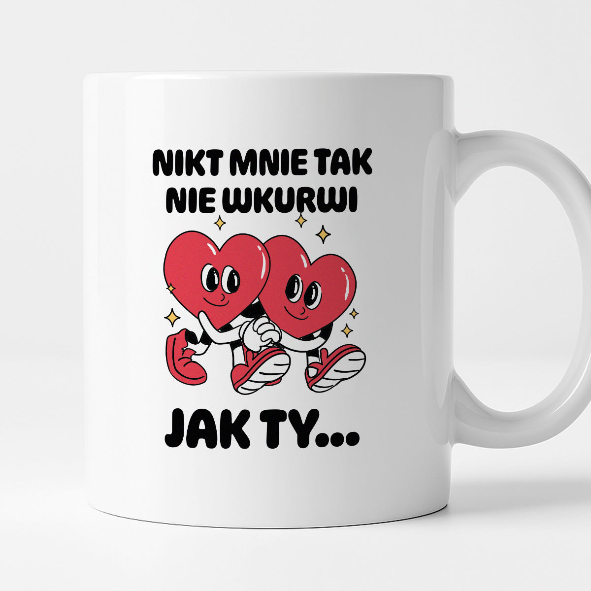 Kubek z nadrukiem "Nikt mnie tak nie wkurwi jak Ty"