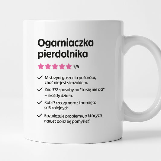 Kubek z nadrukiem "Ogarniaczka pierdolnika"