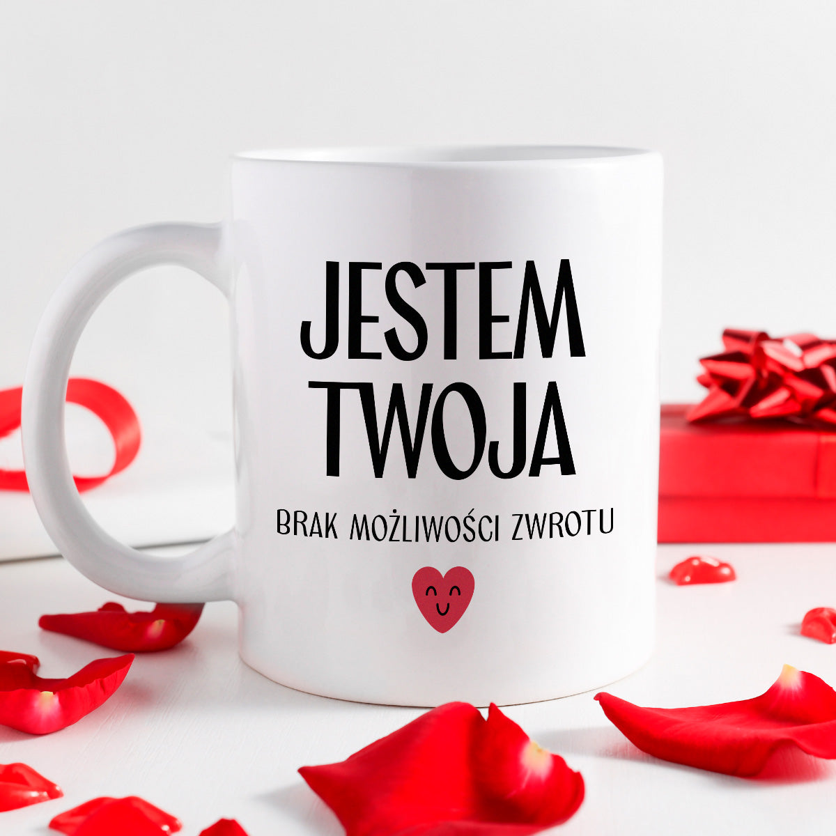 Kubek z nadrukiem "Jestem Twoja - brak możliwości zwrotu" - WALENTYNKI