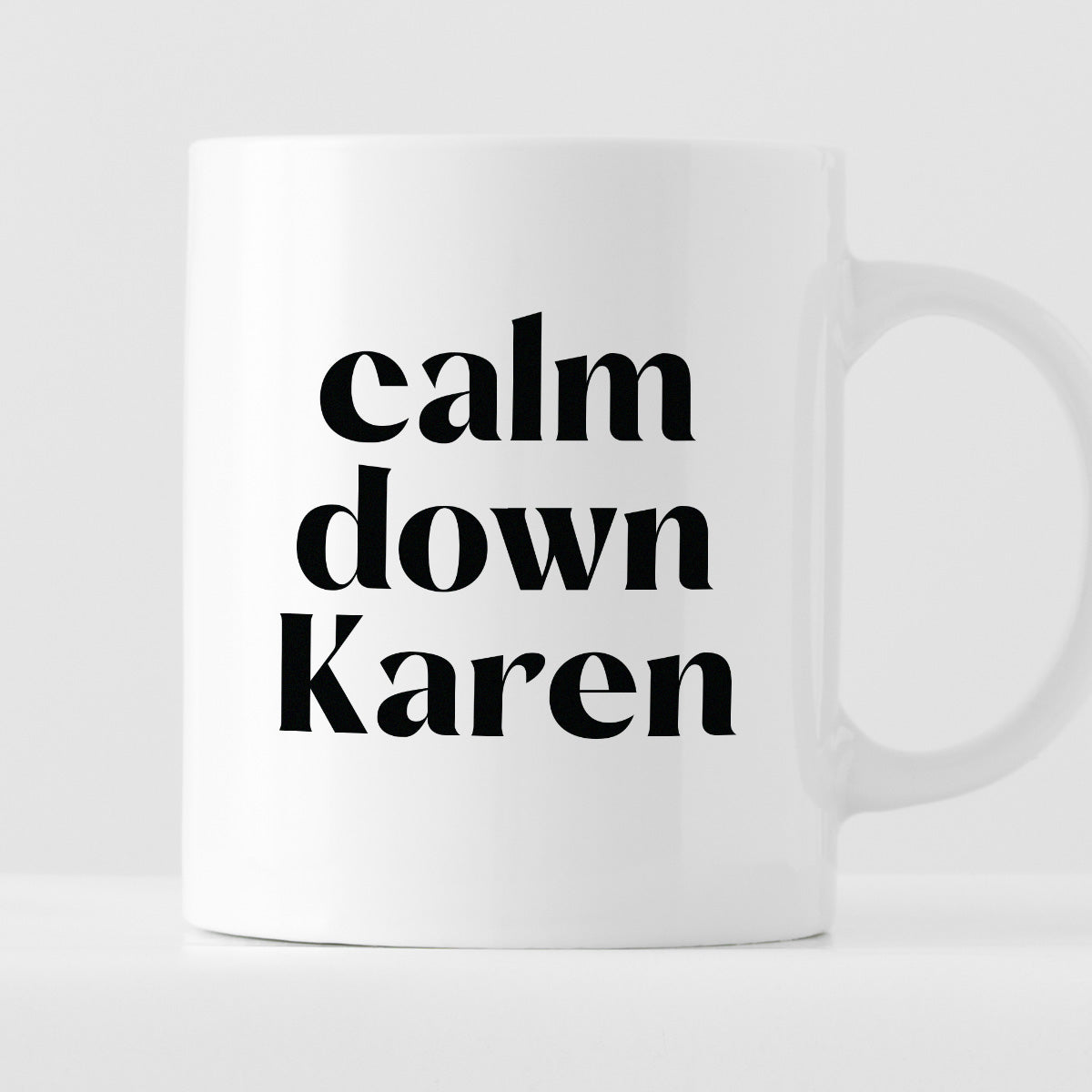 Kubek z nadrukiem "calm down Karen"