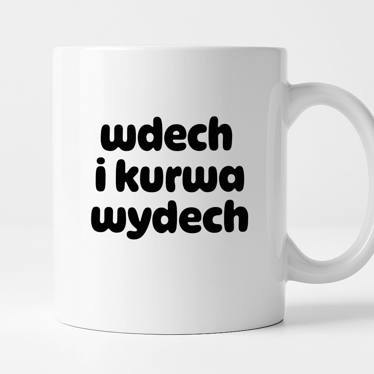 Kubek z nadrukiem "wdech i kurwa wydech" v2