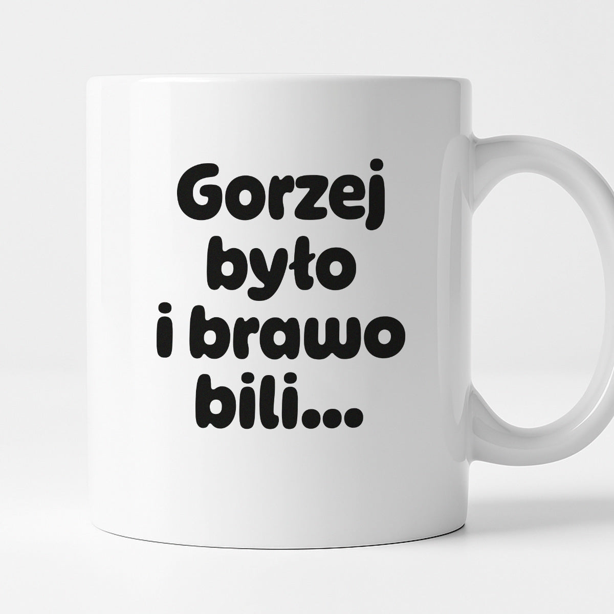 Kubek z nadrukiem "Gorzej było i brawo bili"