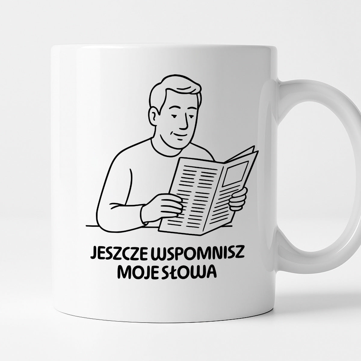 Kubek z nadrukiem "Jeszcze wspomnisz moje słowa" - Cytaty TATY - DZIEŃ TATY
