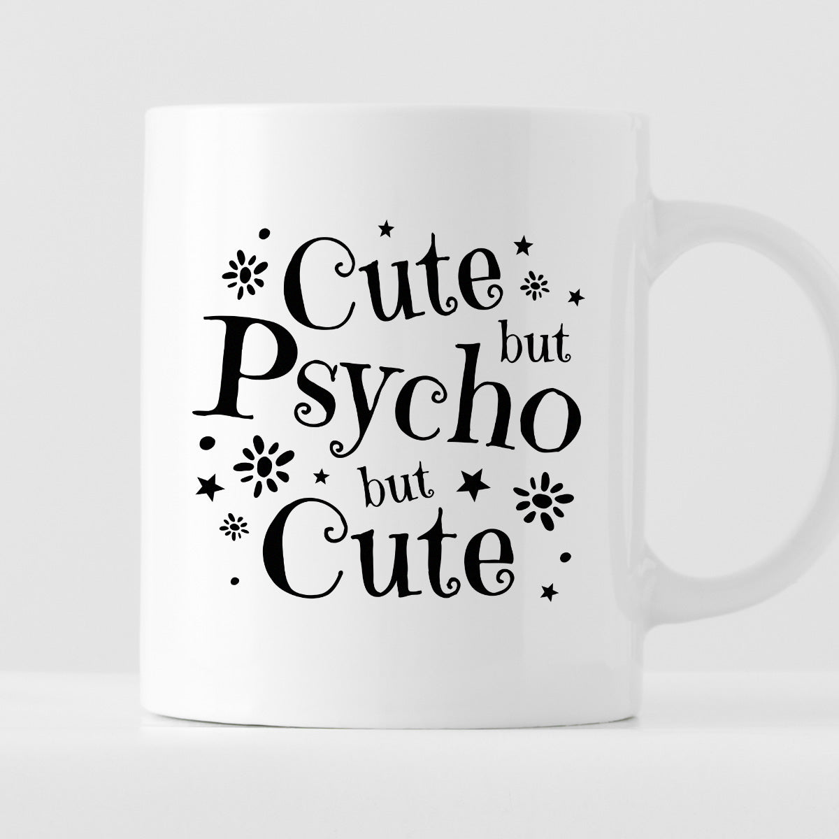 Kubek z nadrukiem "Cute but Psycho but Cute"