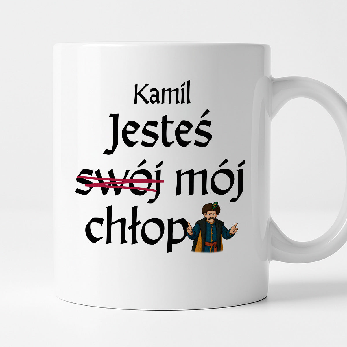 Kubek z nadrukiem "Jesteś (swój) mój chłop" SPERSONALIZOWANY v2