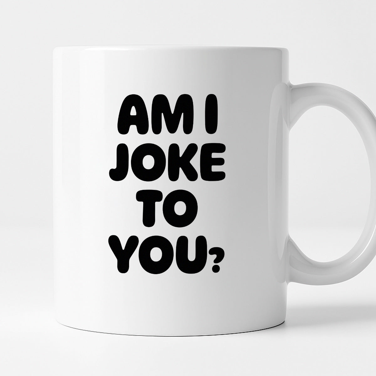 Kubek z nadrukiem - "AM I JOKE TO YOU?"
