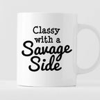 Kubek z nadrukiem "Classy with a Savage Side"