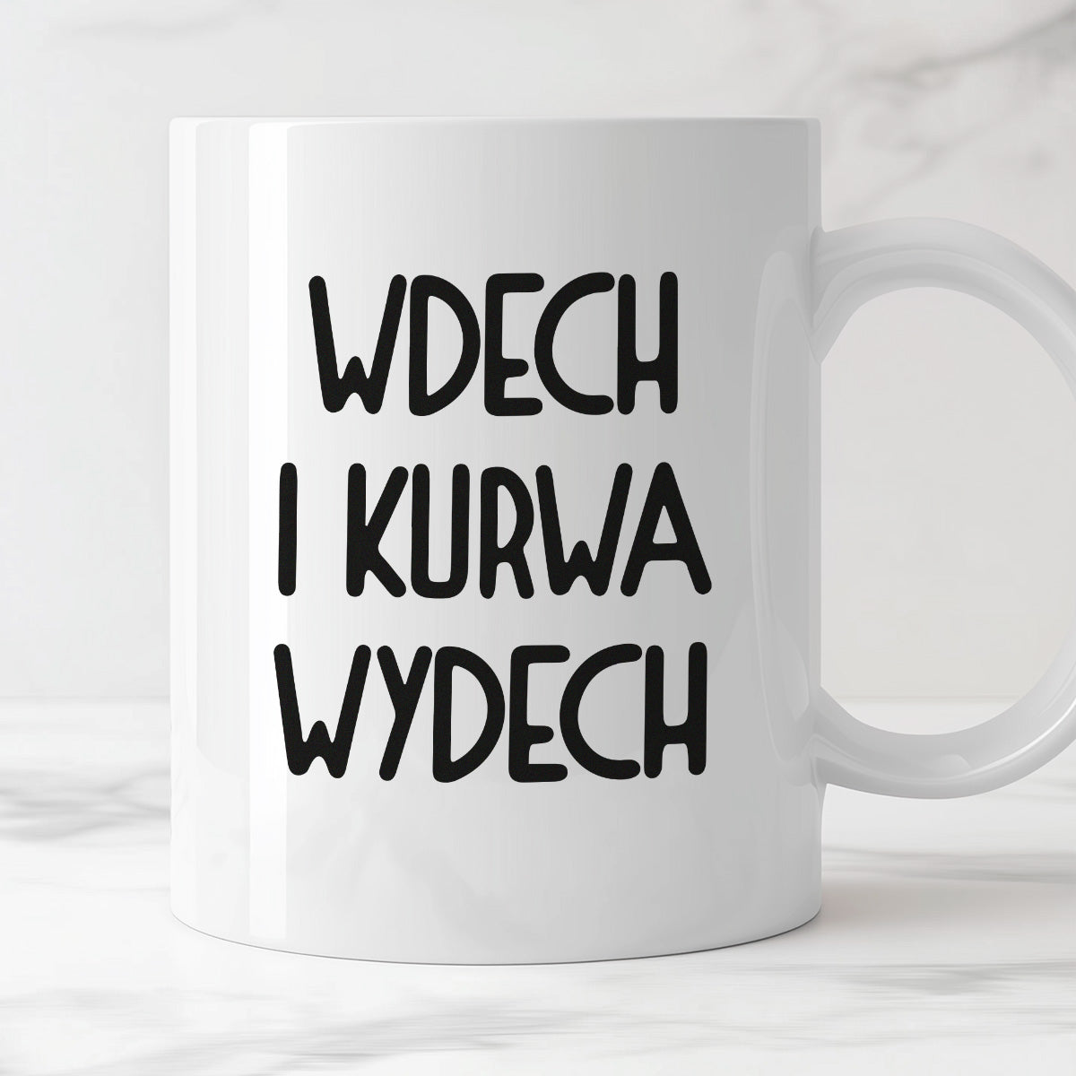 Kubek z nadrukiem "Wdech i kurwa wydech"