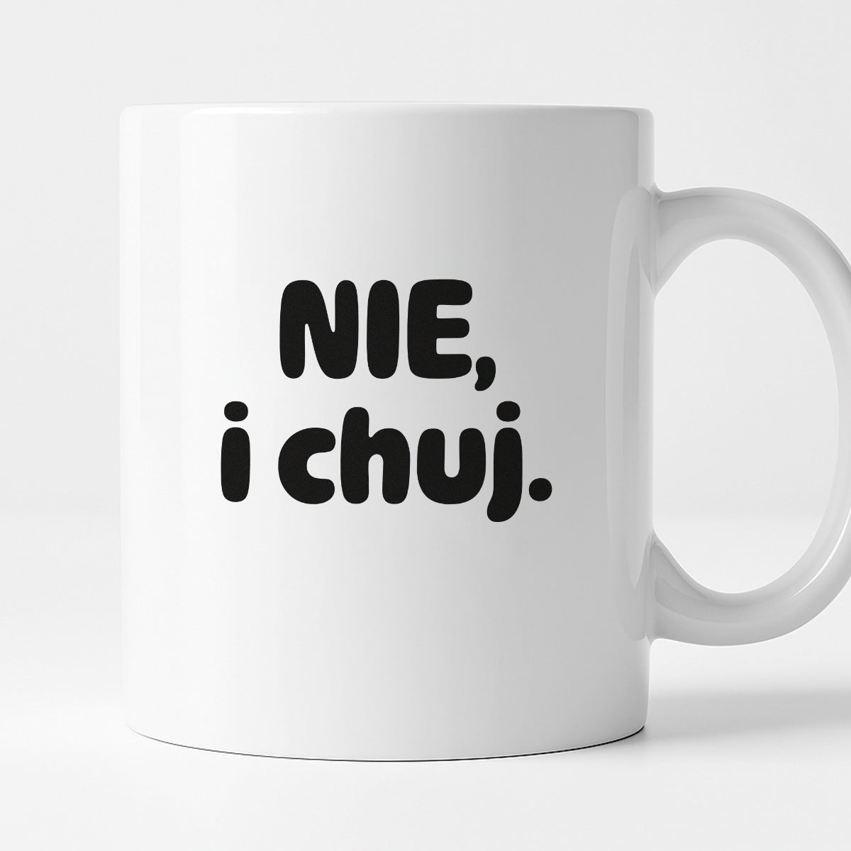 Kubek z nadrukiem - "NIE, i chuj."