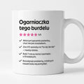 Kubek z nadrukiem "Ogarniaczka tego burdelu"