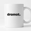 Kubek z nadrukiem - "dramat."