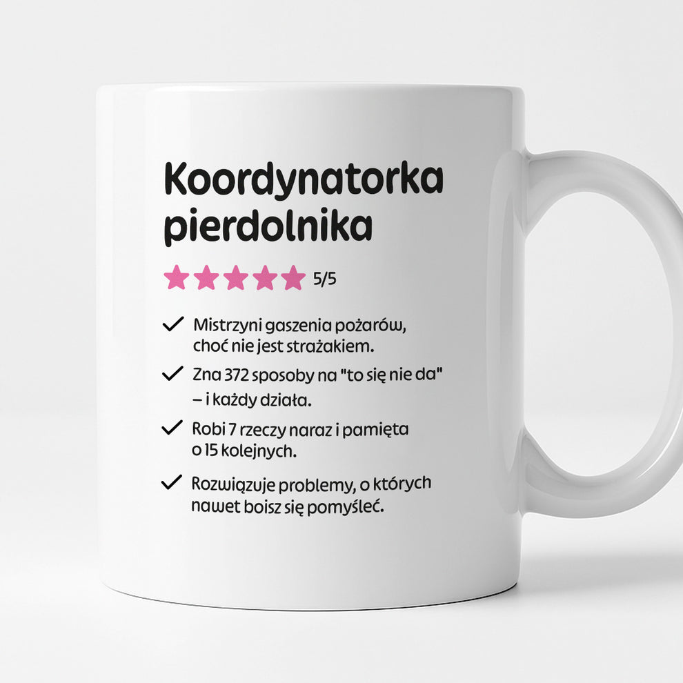 Kubek z nadrukiem "Koordynatorka pierdolnika"