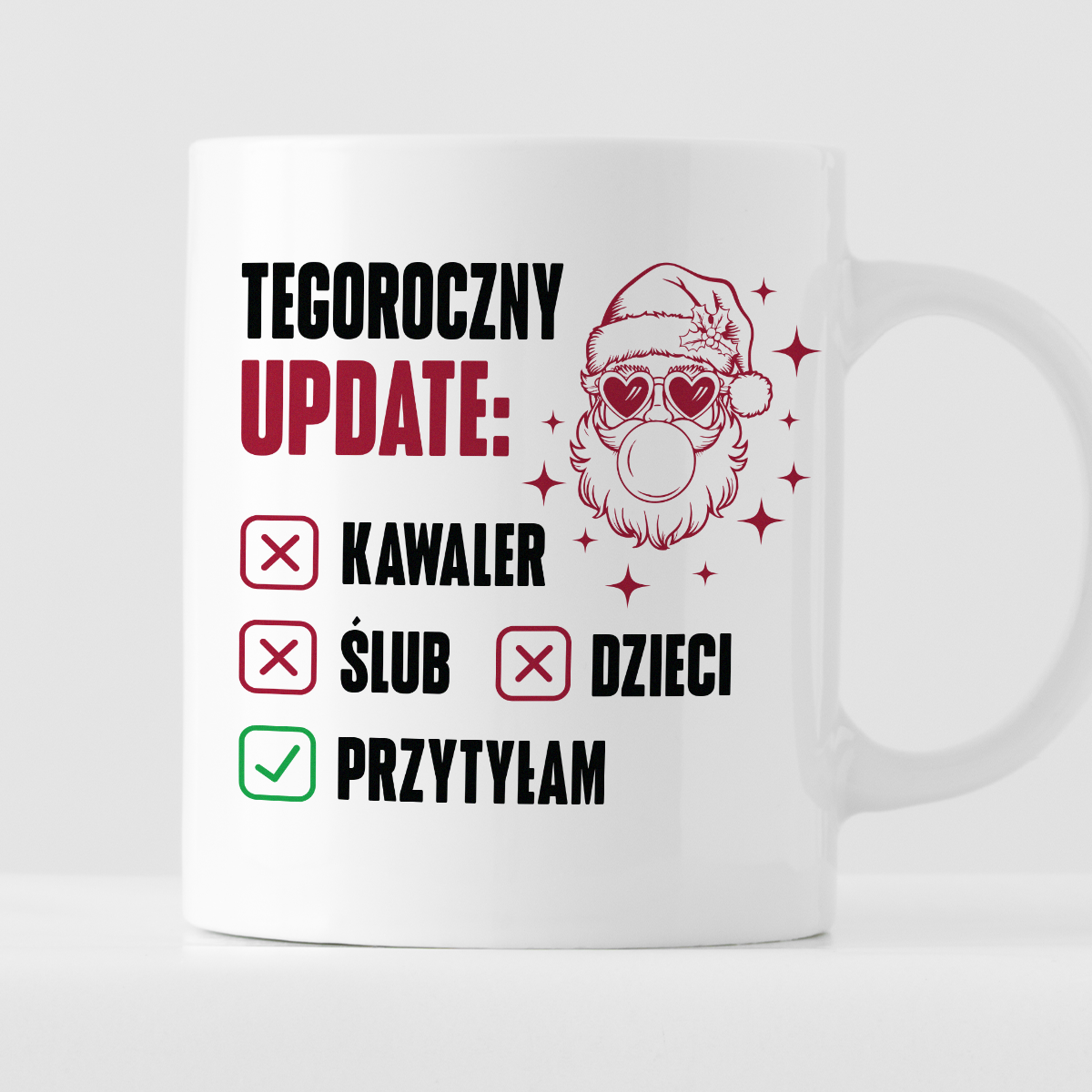 Kubek świąteczny z Mikołajem "Tegoroczny UPDATE"