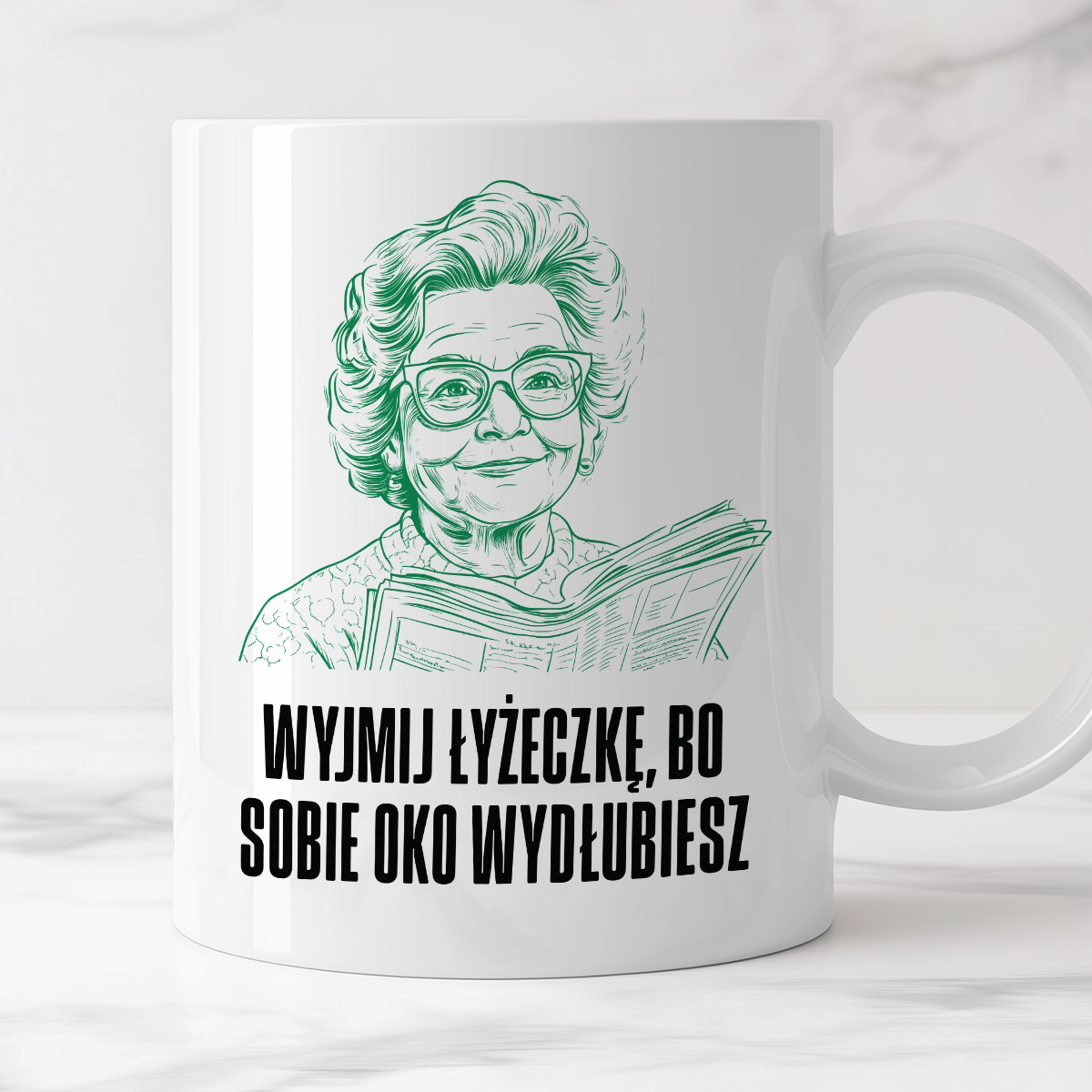 Kubek z cytatem Babci "Wyjmij łyżeczkę, bo sobie oko wydłubiesz"