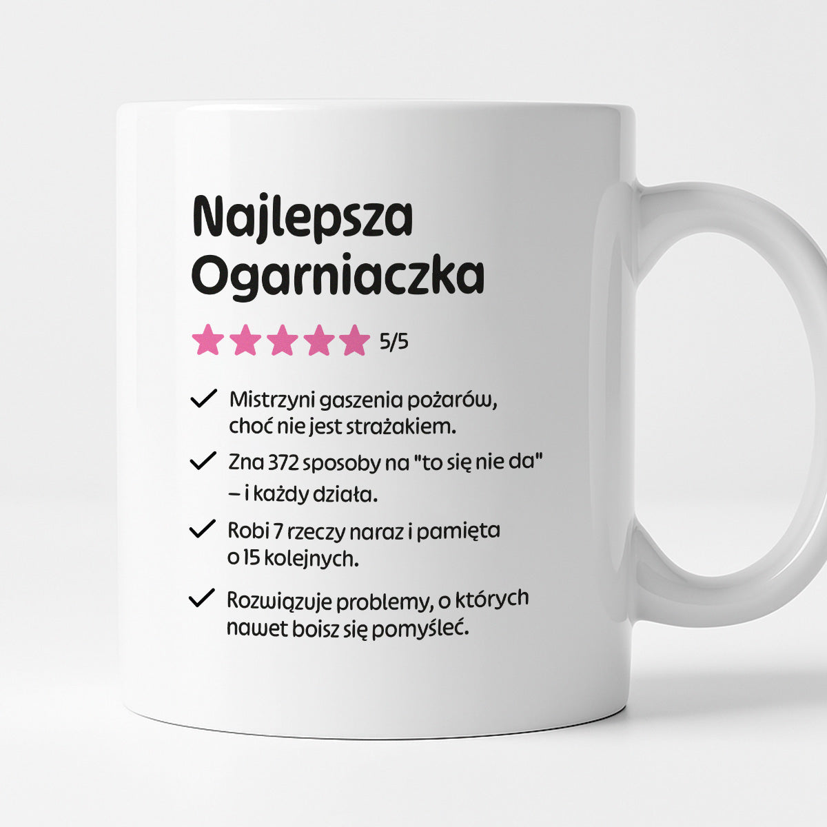 Kubek z nadrukiem "Najlepsza Ogarniaczka"