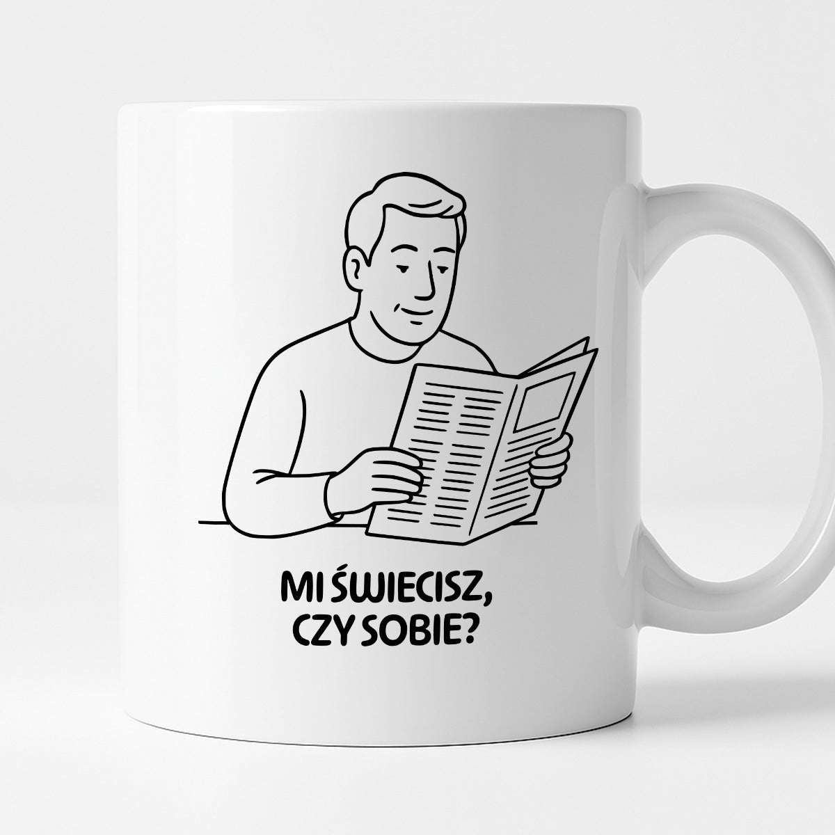 Kubek z nadrukiem "Mi świecisz czy sobie?" - Cytaty TATY - DZIEŃ TATY