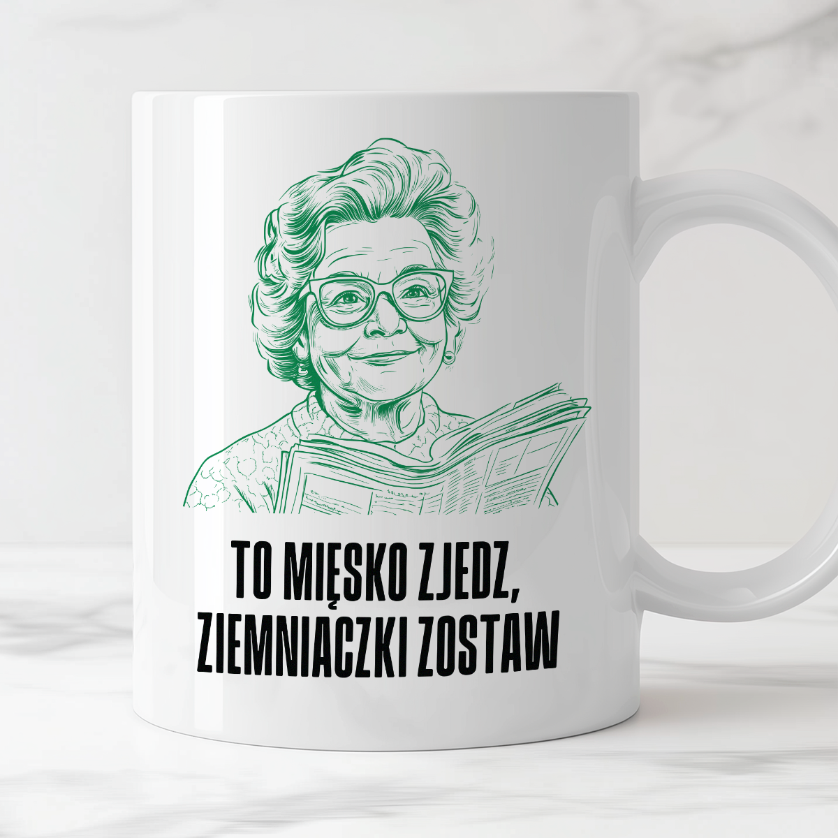 Kubek z cytatem Babci "To mięsko zjedz, ziemniaczki zostaw"