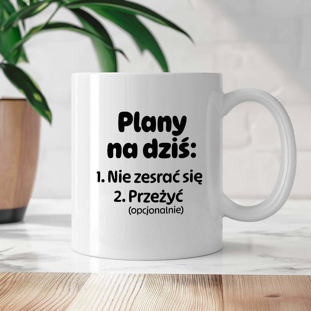 Kubek z nadrukiem - "Plany na dziś II"
