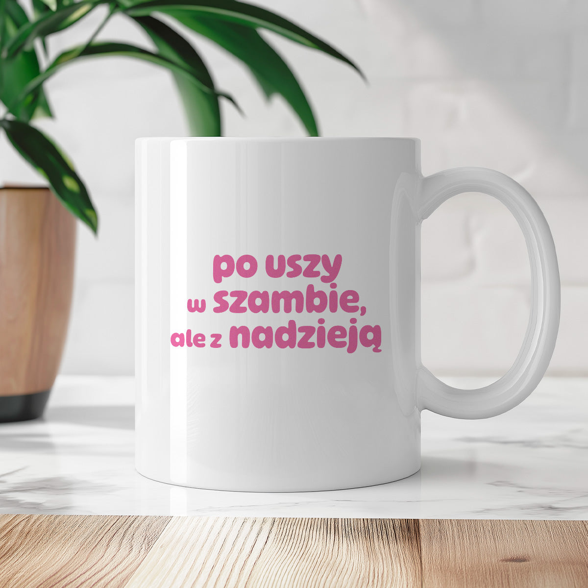 Kubek z nadrukiem "po uszy w szambie, ale z nadzieją" v2