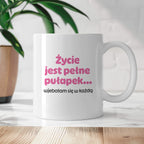 Kubek z nadrukiem - "Życie jest pełne pułapek - wjebałam się w każdą" - RÓŻ