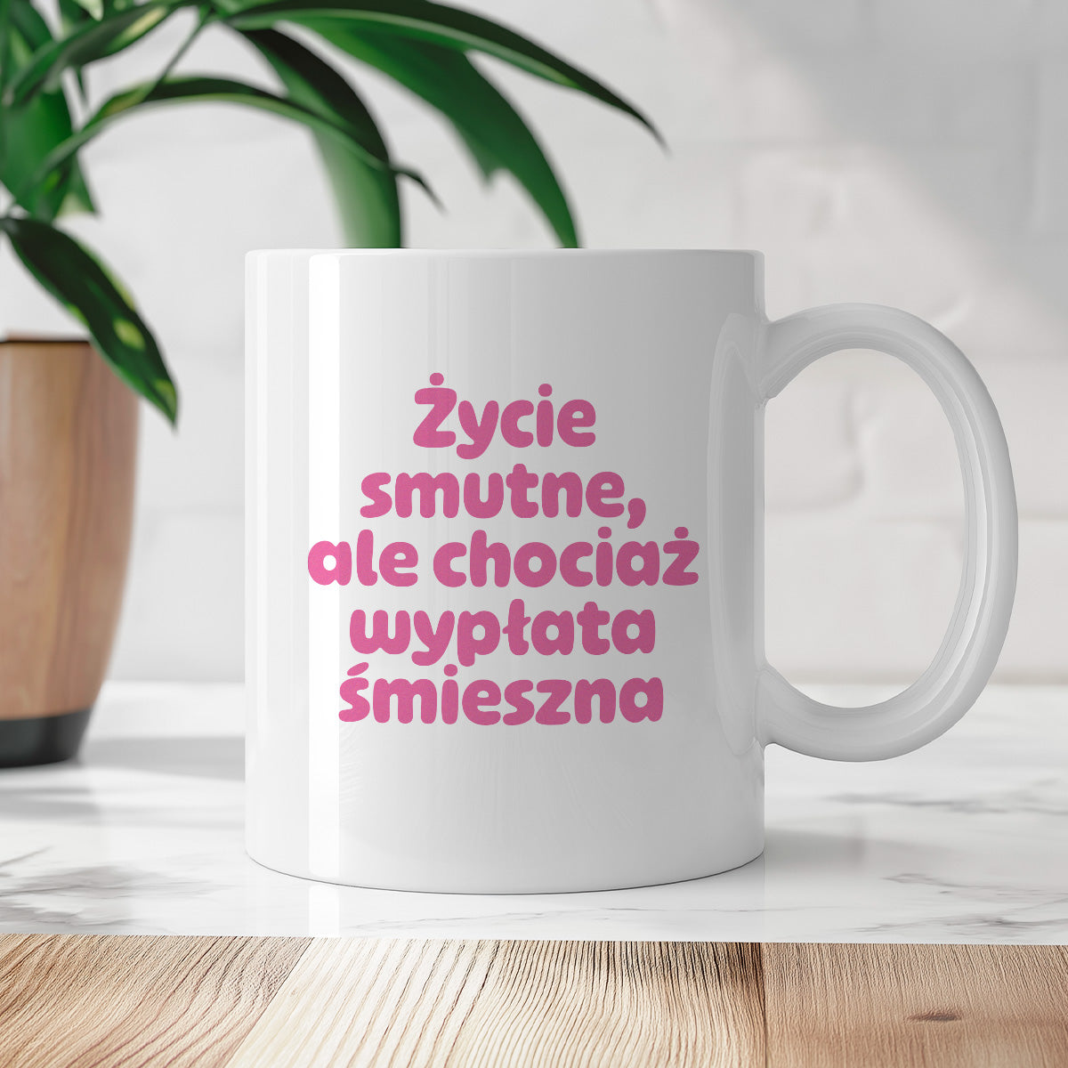 Kubek z nadrukiem "Życie smutne, ale chociaż wypłata śmieszna"
