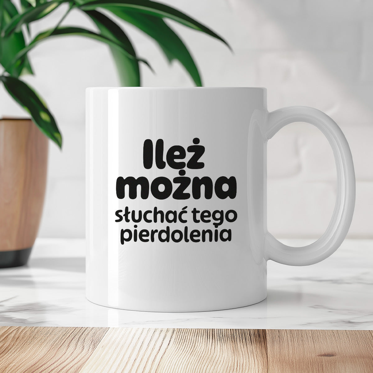 Kubek z nadrukiem - "Ileż można słuchać tego pierdolenia"
