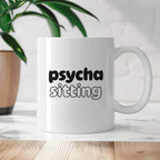 Kubek z nadrukiem - "Psycha sitting"