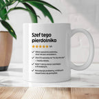 Kubek z nadrukiem "Szef tego pierdolnika"