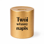 SKARBONKA ceramiczna ZŁOTA (a skromna) - własny napis
