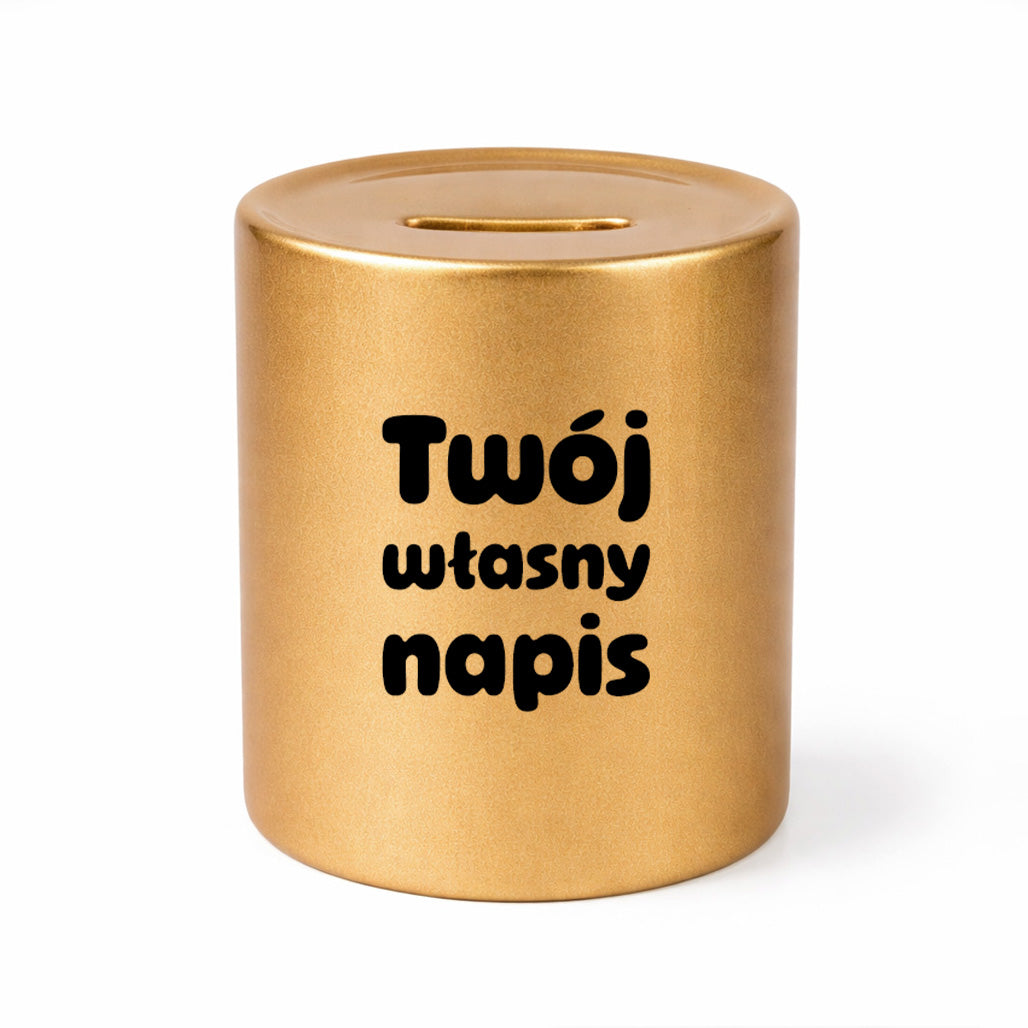 SKARBONKA ceramiczna ZŁOTA (a skromna) - własny napis