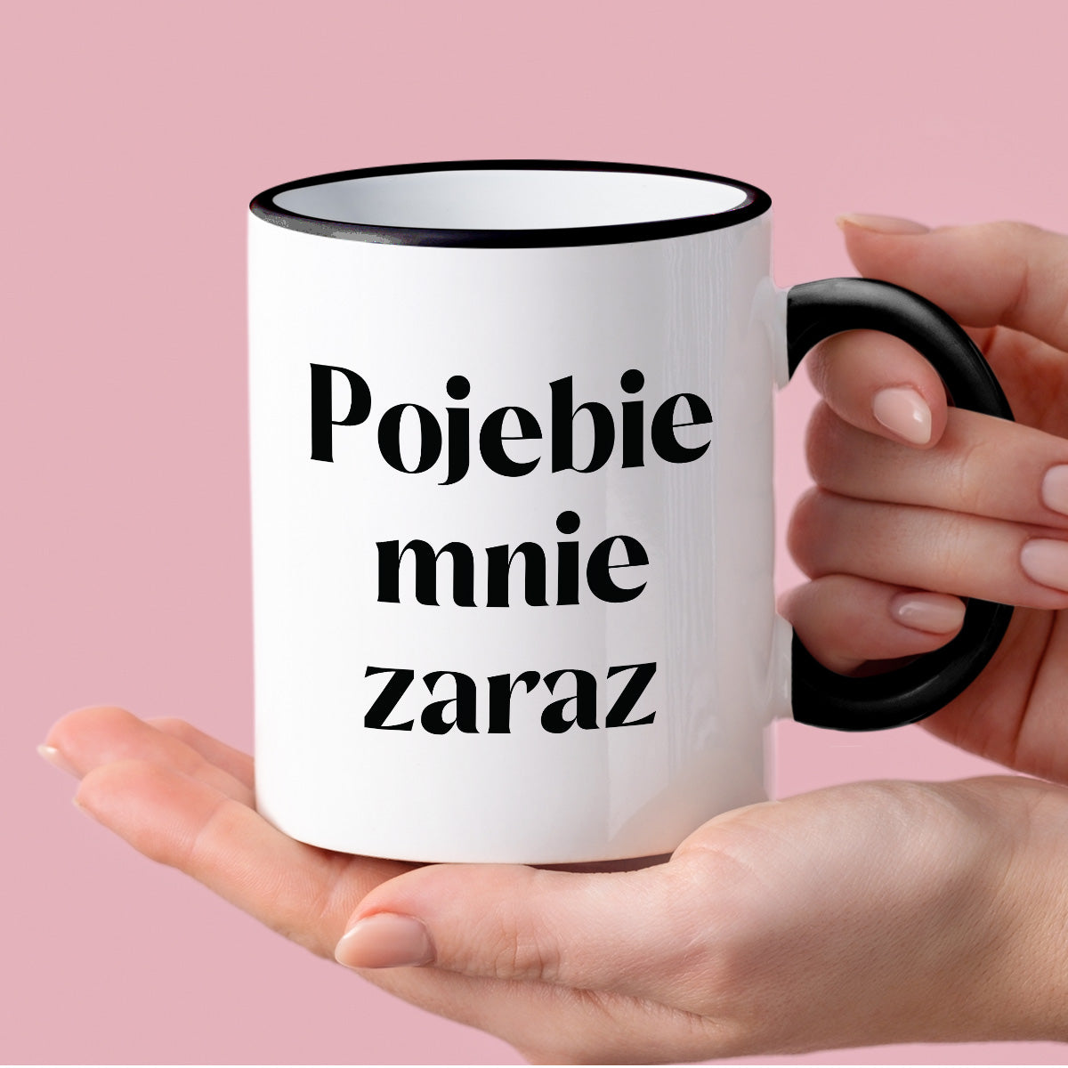 Kubek z nadrukiem "Pojebie mnie zaraz" 330 ml