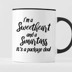 Kubek z nadrukiem "I’m a Sweetheart and a Smartass. It’s a package dea
