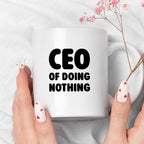 Kubek z nadrukiem - "CEO of doing nothing"