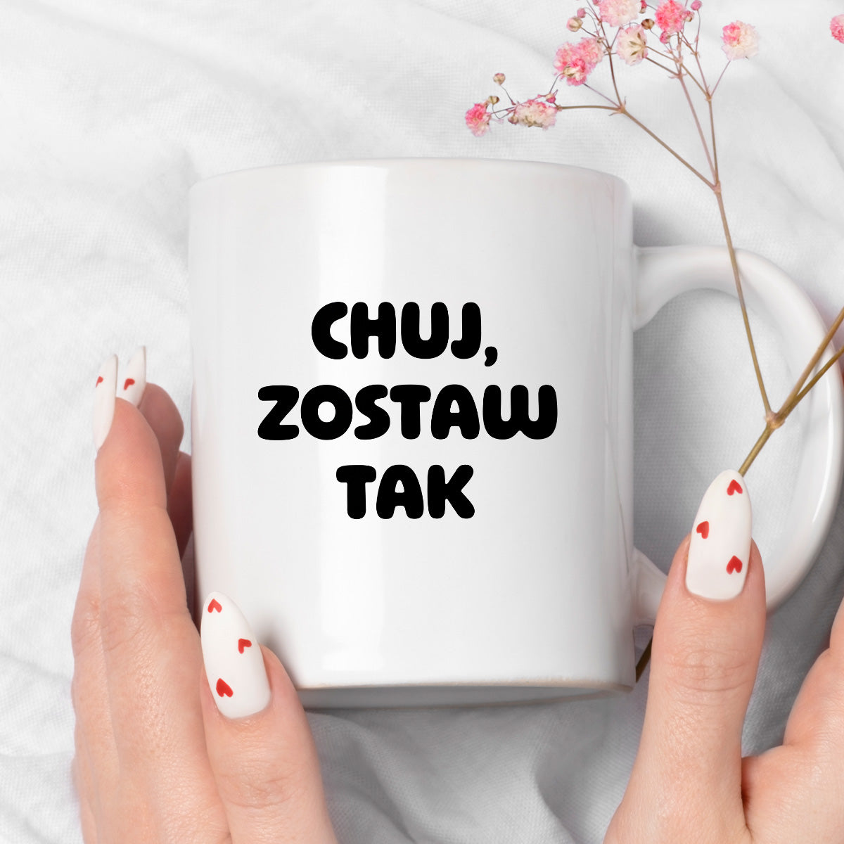 Kubek z nadrukiem - "Chuj, zostaw tak"
