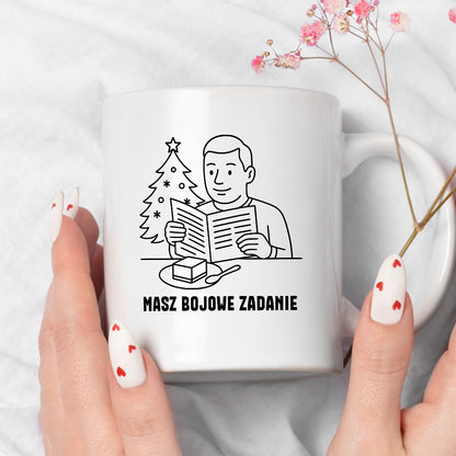 Kubek świąteczny z cytatem TATY - "Masz bojowe zadanie"