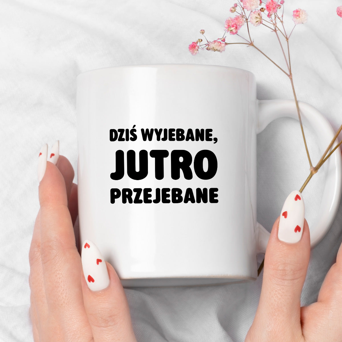 Kubek z nadrukiem - "Dziś wyjebane, jutro przejebane"