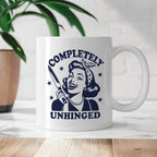 Kubek z nadrukiem "Completely Unhinged"