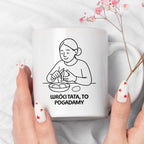Kubek z nadrukiem "Wróci Tata to pogadamy" - Cytaty MAMY - DZIEŃ MAMY