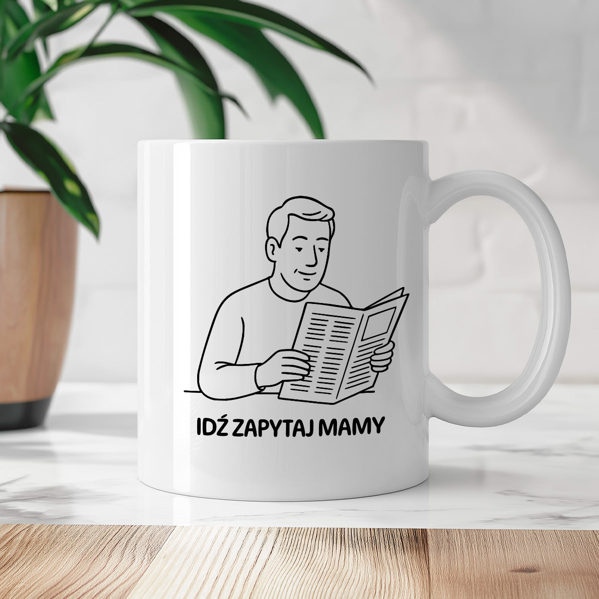 Kubek z nadrukiem "Idź zapytaj mamy" - Cytaty TATY - DZIEŃ TATY