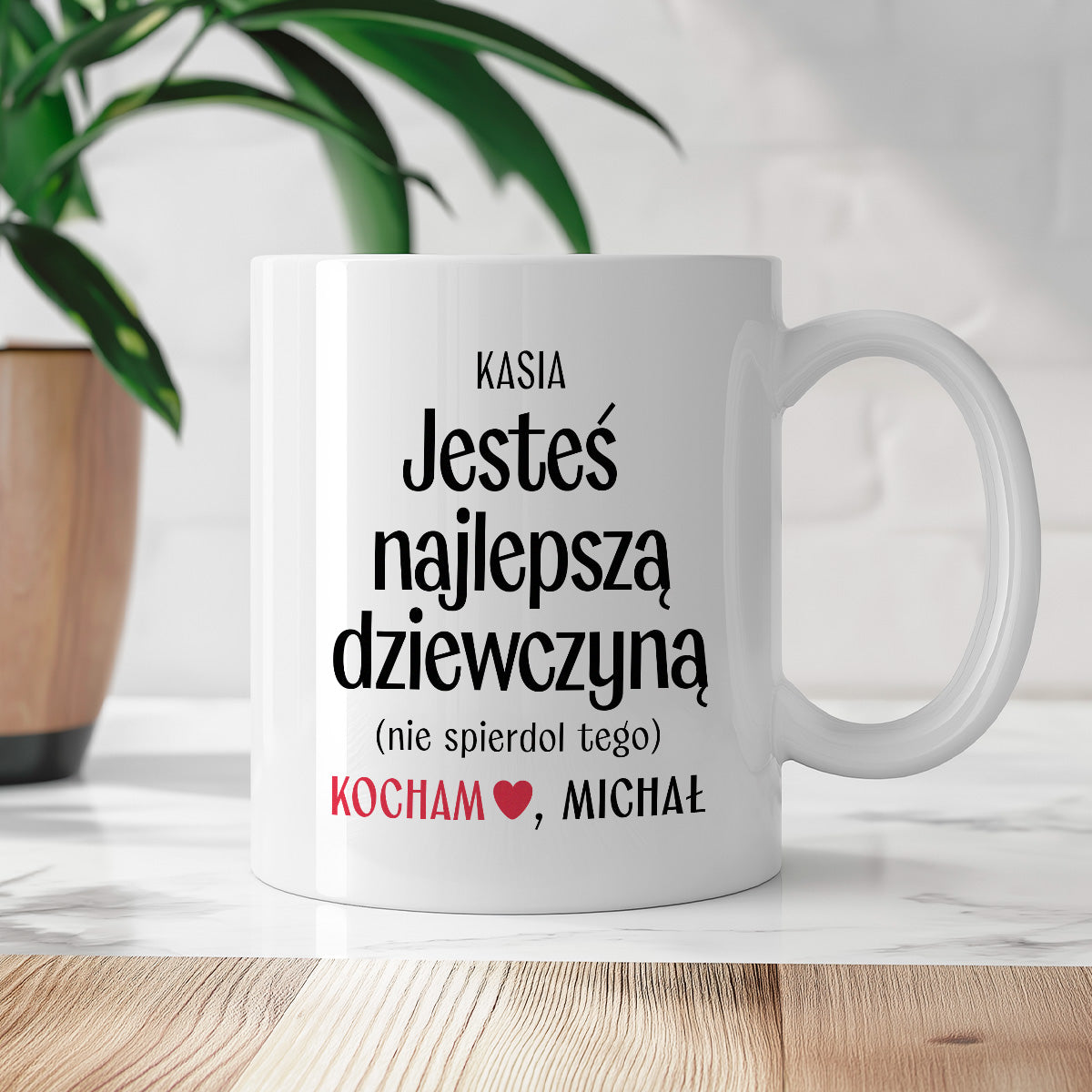 Kubek spersonalizowany z nadrukiem "Jesteś najlepszą dziewczyną (nie spierdol tego)" [2 imiona] - WALENTYNKI