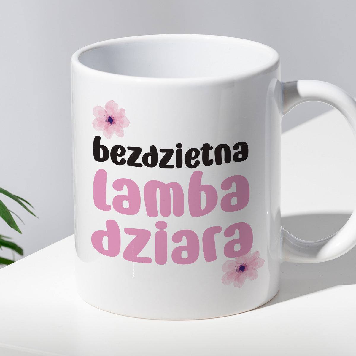 Kubek z nadrukiem "Bezdzietna lambadziara"