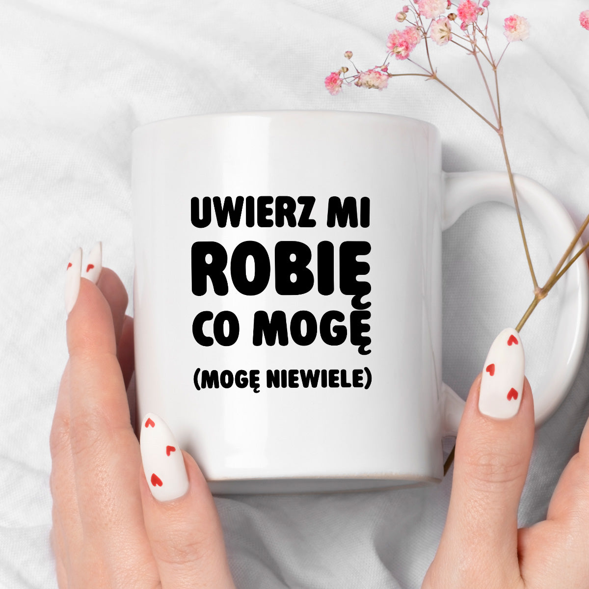 Kubek z nadrukiem - "Uwierz mi robię co mogę (mogę niewiele)"