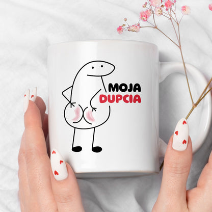 Kubek z nadrukiem "Moja dupcia"