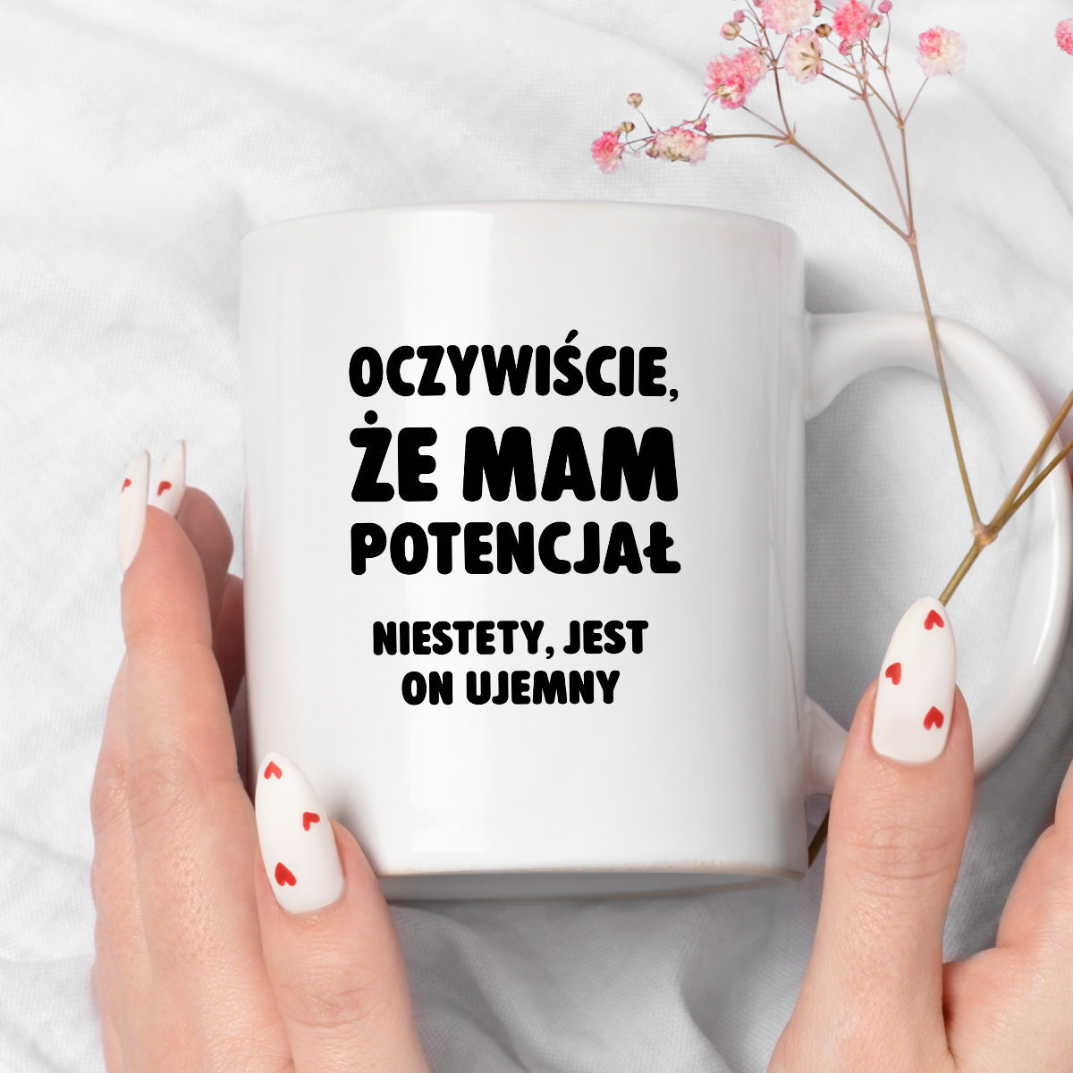 Kubek z nadrukiem - "Oczywiście, że mam potencjał"