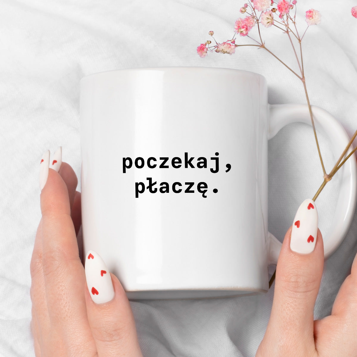Kubek z nadrukiem "poczekaj, płaczę."