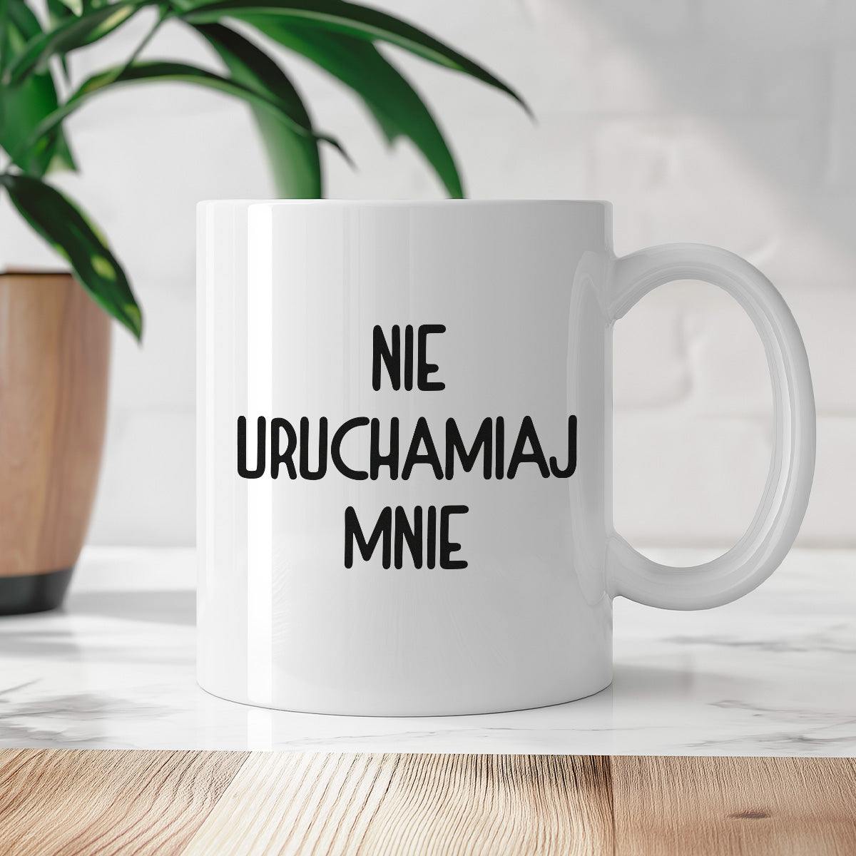 Kubek z nadrukiem "Nie uruchamiaj mnie"